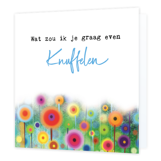 Wat zou ik je graag even knuffelen - Formaat: Normaal - Vorm: Vierkant - Vriendschapskaart - Op deze artistieke wenskaart staat een ontwerp met de kleuren rood, paars, geel, oranje, groen en blauw. Daarboven staat de tekst: "Wat zou ik je graag even knuffelen". - Snelwenskaart