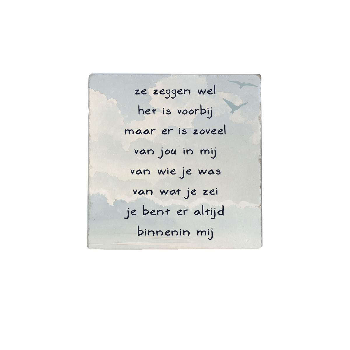 Je bent er altijd