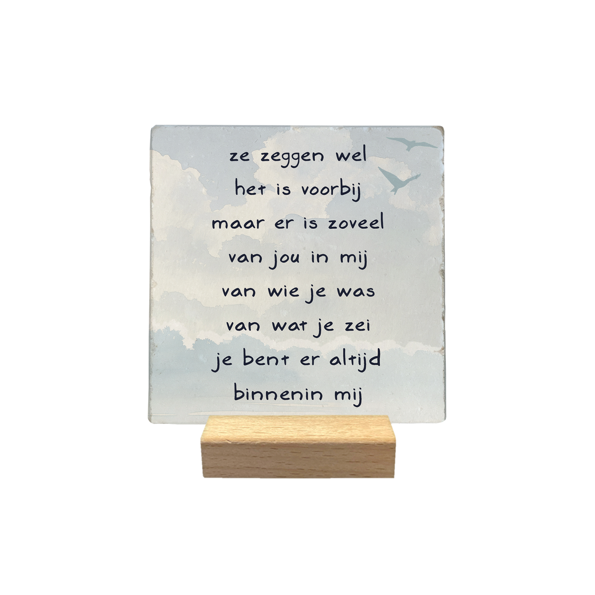 Je bent er altijd