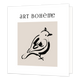 Art Bohème - Formaat: Standaard - Vorm: Vierkant - Blanco kaart - Op deze wenskaart staat een vogel met daarboven de tekst: "Art bohème". - Snelwenskaart