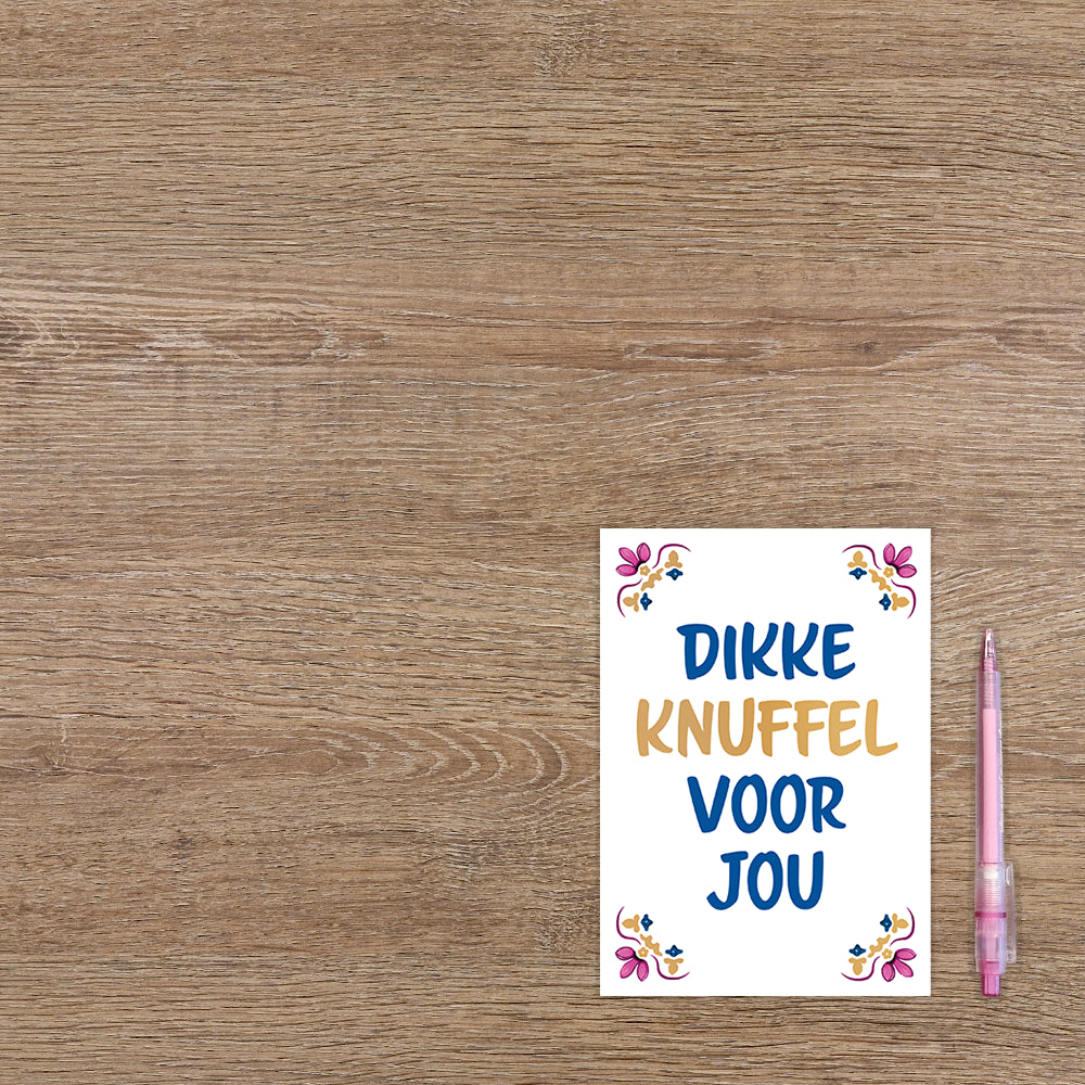 Dikke knuffel voor jou