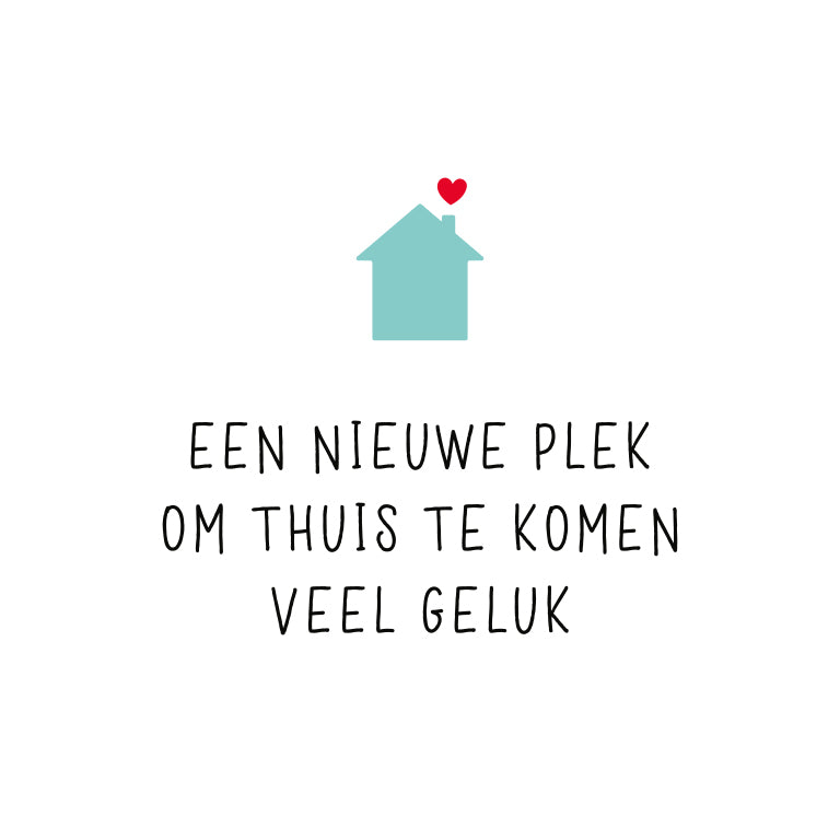 Een nieuwe plek om thuis te komen veel geluk