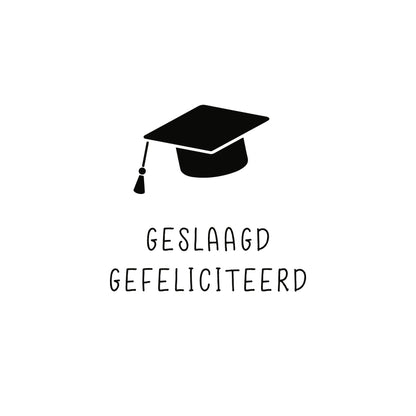 Geslaagd gefeliciteerd