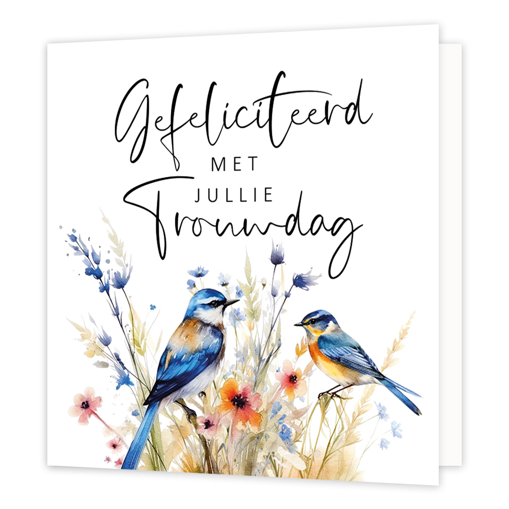 Mini bloemenkaartje - Gefeliciteerd met jullie trouwdag - Formaat: Klein - Vorm: Vierkant - Huwelijkskaart - Op deze wenskaart staan bloemen en vogels met daarboven de tekst: "Gefeliciteerd met jullie trouwdag". - Snelwenskaart