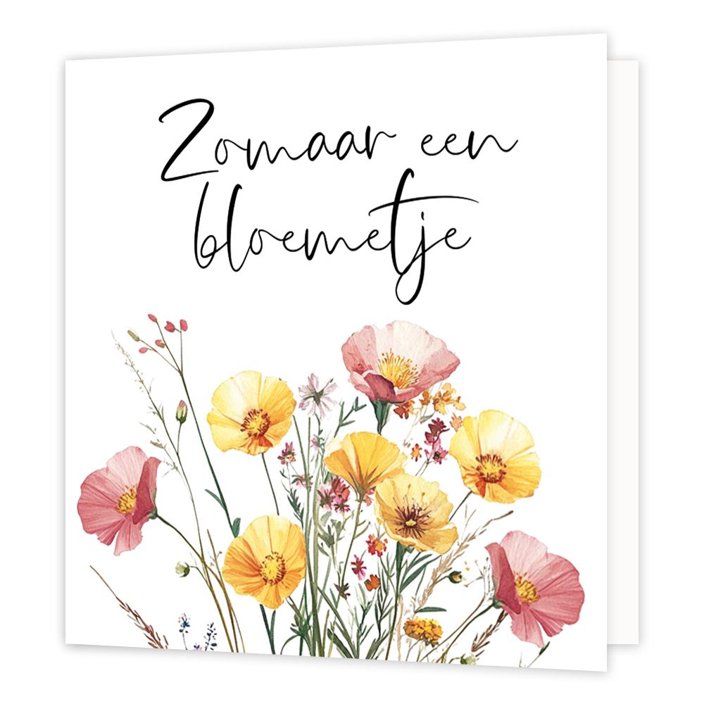Mini bloemenkaartje - Zomaar een bloemetje - Formaat: Klein - Vorm: Vierkant - Denken aan kaart - Op deze wenskaart staan bloemen in de kleuren geel en roze met daarboven de tekst: "Zomaar een bloemetje". - Snelwenskaart