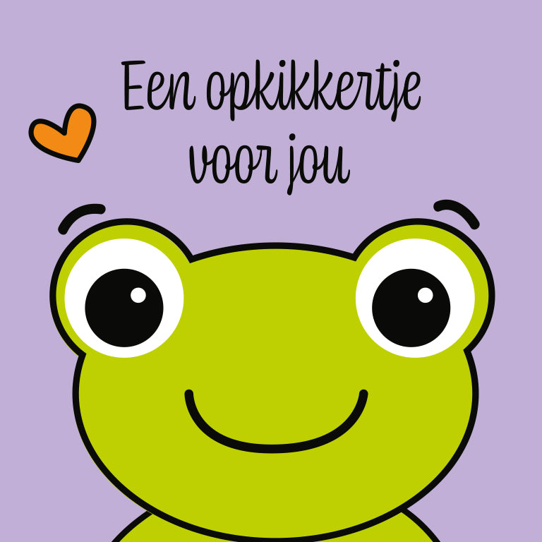Een opkikkertje voor jou