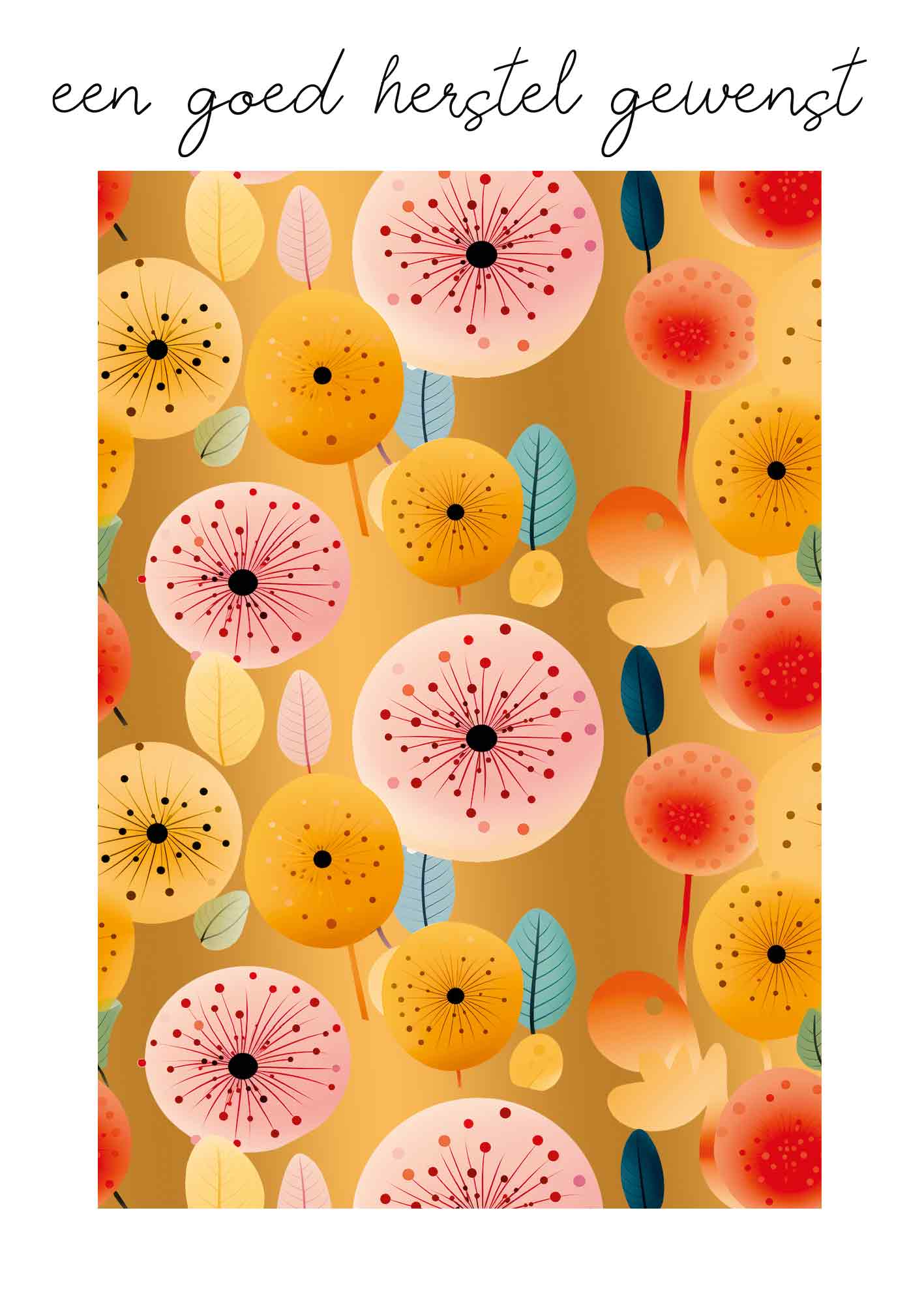 Een goed herstel gewenst