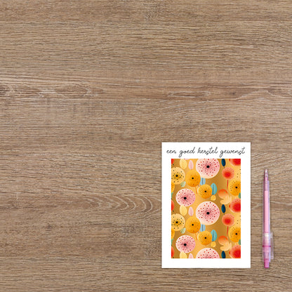 Een goed herstel gewenst