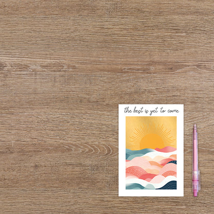 The best is yet to come