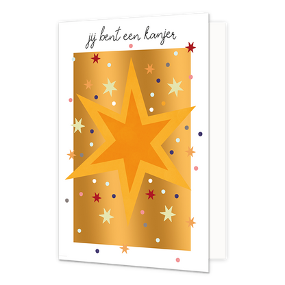 Je bent een kanjer