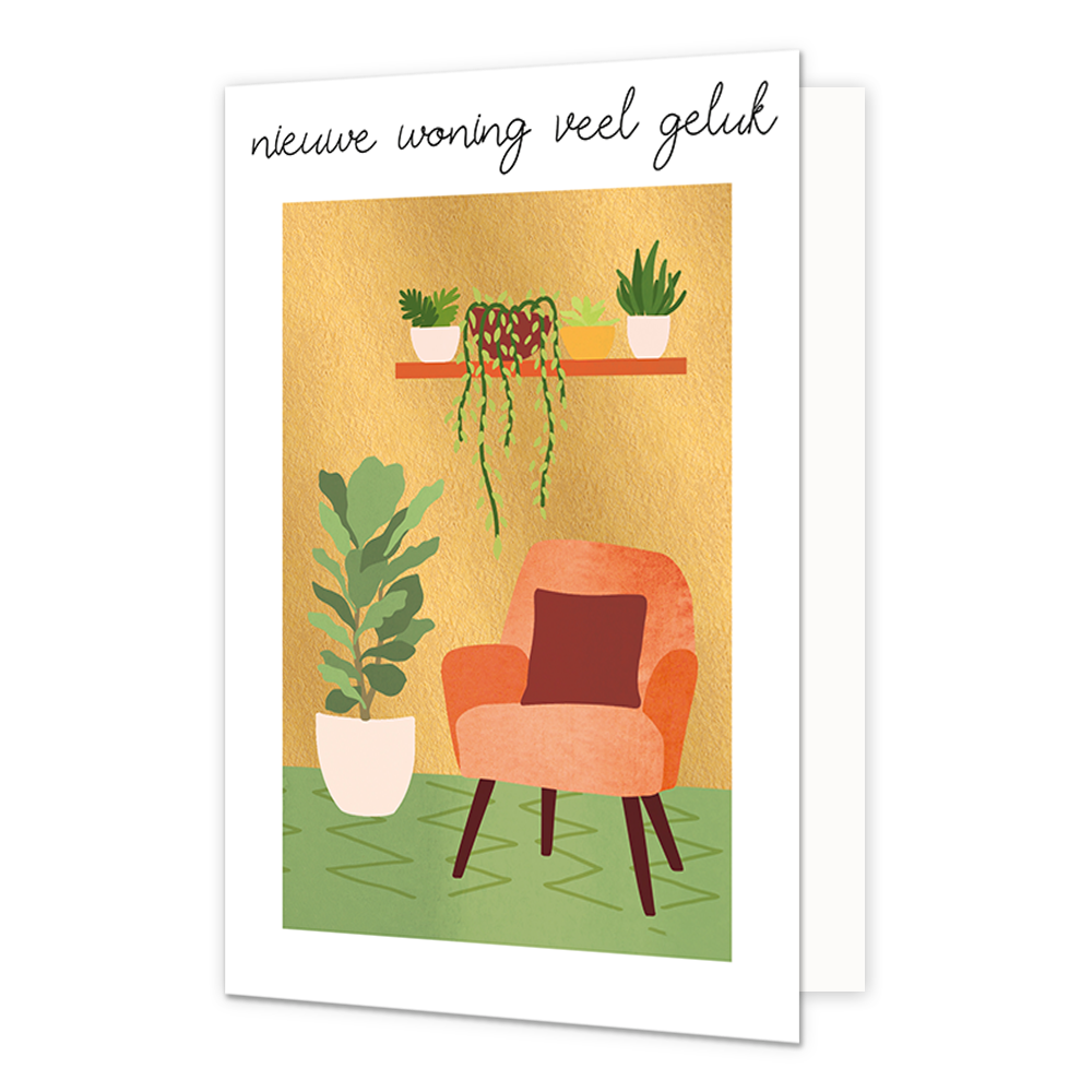 Nieuwe woning veel geluk - Formaat: Normaal - Vorm: Staand - Woningkaart - Op deze wenskaart staat een woonkamer met planten en een stoel, op een gouden achtergrond. Boven de illustratie staat de tekst: "Nieuwe woning veel geluk". - Snelwenskaart