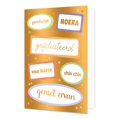 Van harte gefeliciteerd - Formaat: Standaard - Vorm: Staand - Felicitatiekaart - Op deze wenskaart staat tekstblokken met de teksten: "Proficiat", "Hoera", "Gefeliciteerd", "Van harte", "Chin chin" en "Geniet ervan". - Snelwenskaart