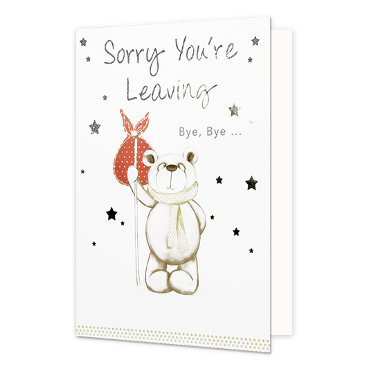 XL kaart - Sorry you're leaving - Formaat: Groot - Vorm: Staand - Afscheidskaart - Op deze wenskaart staat een beer die een knapzak vast heeft met daarboven de tekst: "Sorry you're leaving bye, bye". - Snelwenskaart