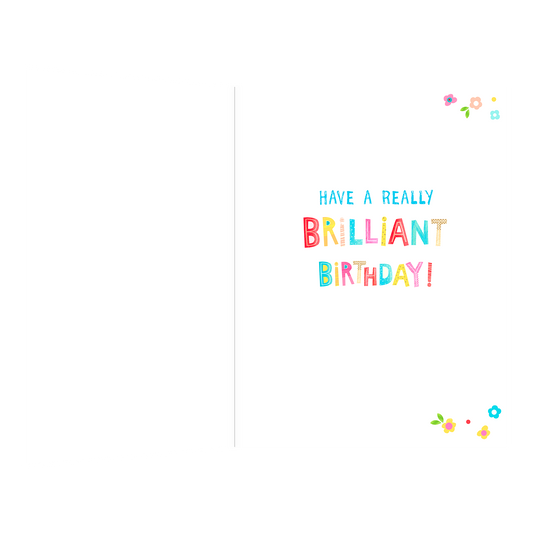 De binnenzijde van de wenskaart is bedrukt met een ontwerp passend bij de voorzijde van de kaart en de tekst "Have a really brilliant birthday".