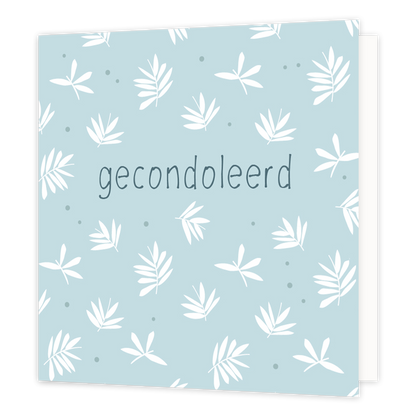 Gecondoleerd - Formaat: Normaal - Vorm: Vierkant - Condoleance kaart - Op deze wenskaart staan witte blaadjes op een lichtblauwe achtergrond. In het midden staat de tekst: "Gecondoleerd". - Snelwenskaart