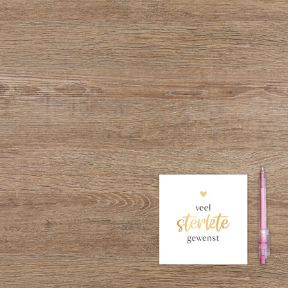 Veel sterkte gewenst