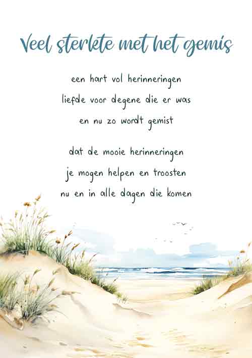 Veel sterkte met het gemis