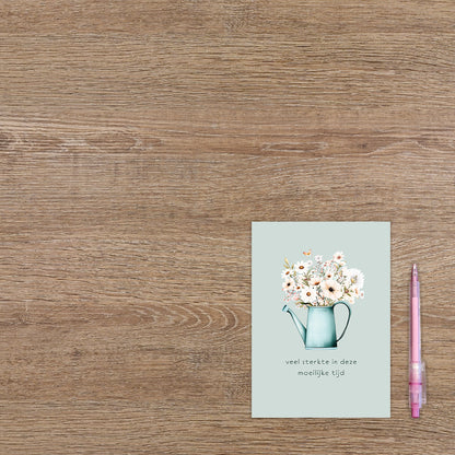 Veel sterkte in deze moeilijke tijd