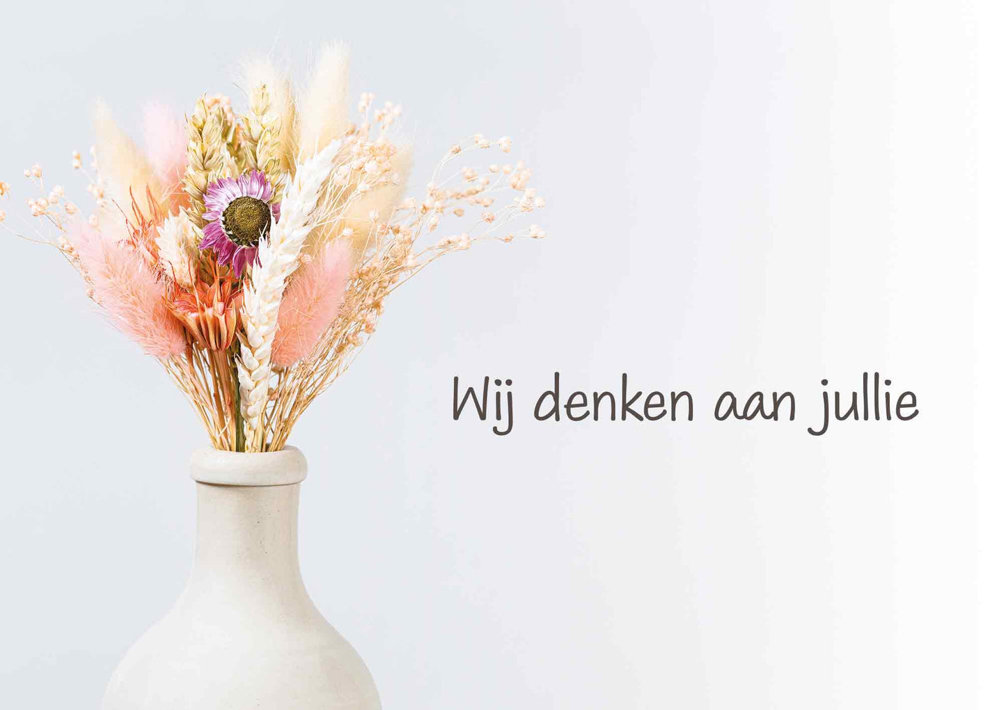 Wij denken aan jullie