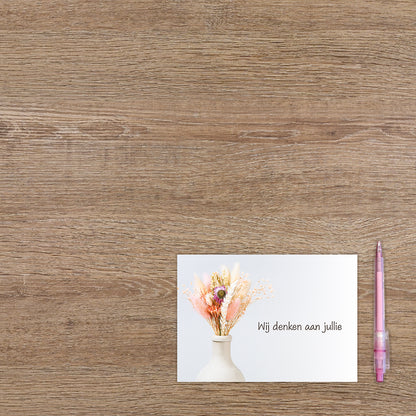 Wij denken aan jullie