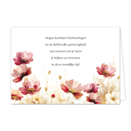 Kostbare herinneringen - Formaat: Normaal - Vorm: Liggend - Condoleance kaart - Op deze wenskaart staan bloemen in de kleuren paars, beige, roze en rood. In het midden staat de tekst: "Mogen kostbare herinneringen en de liefdevolle aanwezigheid van mensen om je heen je helpen en troosten in deze moeilijke tijd". - Snelwenskaart