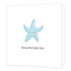 Beautiful baby boy - Formaat: Standaard - Vorm: Vierkant - Geboortekaart - Op deze wenskaart staat een blauw zeester op een witte achtergrond met daaronder de tekst: "Beautiful baby boy". - Snelwenskaart