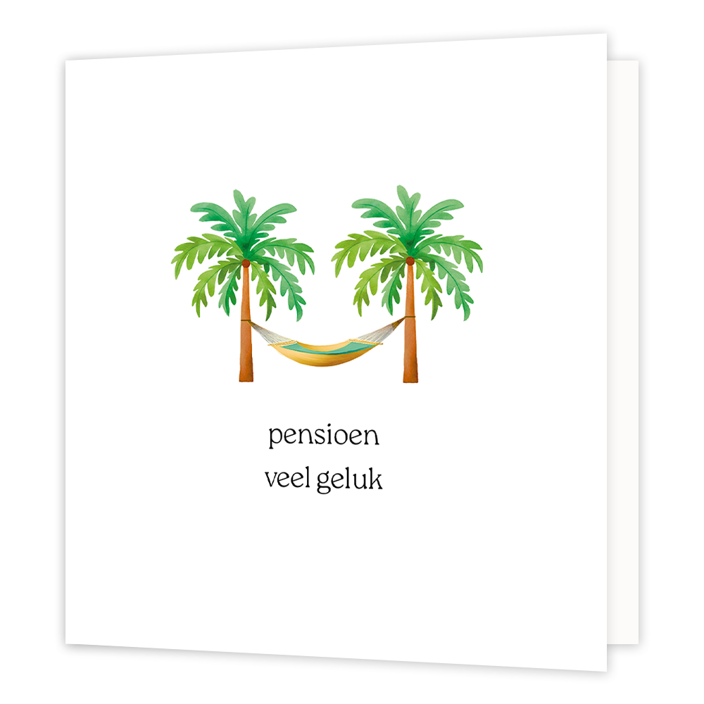 Pensioen veel geluk - Formaat: Normaal - Vorm: Vierkant - Pensioenkaart - Op deze wenskaart staan twee palmbomen met een hangmat ertussen, op een witte achtergrond. Daaronder staat de tekst: "Pensioen veel geluk". - Snelwenskaart