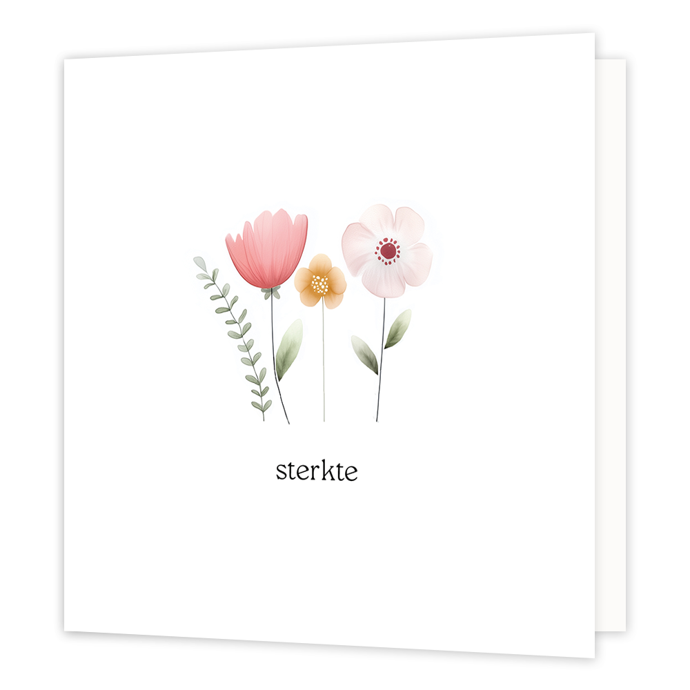 Sterkte - Formaat: Normaal - Vorm: Vierkant - Sterkte kaart - Op deze wenskaart staan bloemen met daaronder de tekst: "Sterkte". - Snelwenskaart