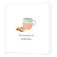 Een kaartje vol positivitea - Formaat: Standaard - Vorm: Vierkant - Opkikker kaart - Op deze wenskaart staat een kop thee en koekjes met daaronder de tekst: "Een kaartje vol positivitea". - Snelwenskaart