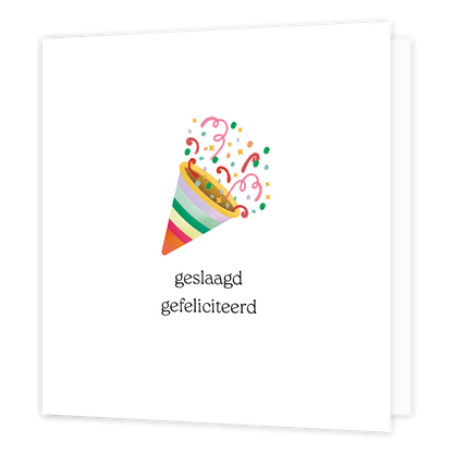 Geslaagd gefeliciteerd - Formaat: Normaal - Vorm: Vierkant - Geslaagd kaart - Op deze wenskaart staat een feesthoedje waar slingers en confetti uit komt. Daaronder staat de tekst: "Geslaagd gefeliciteerd". - Snelwenskaart