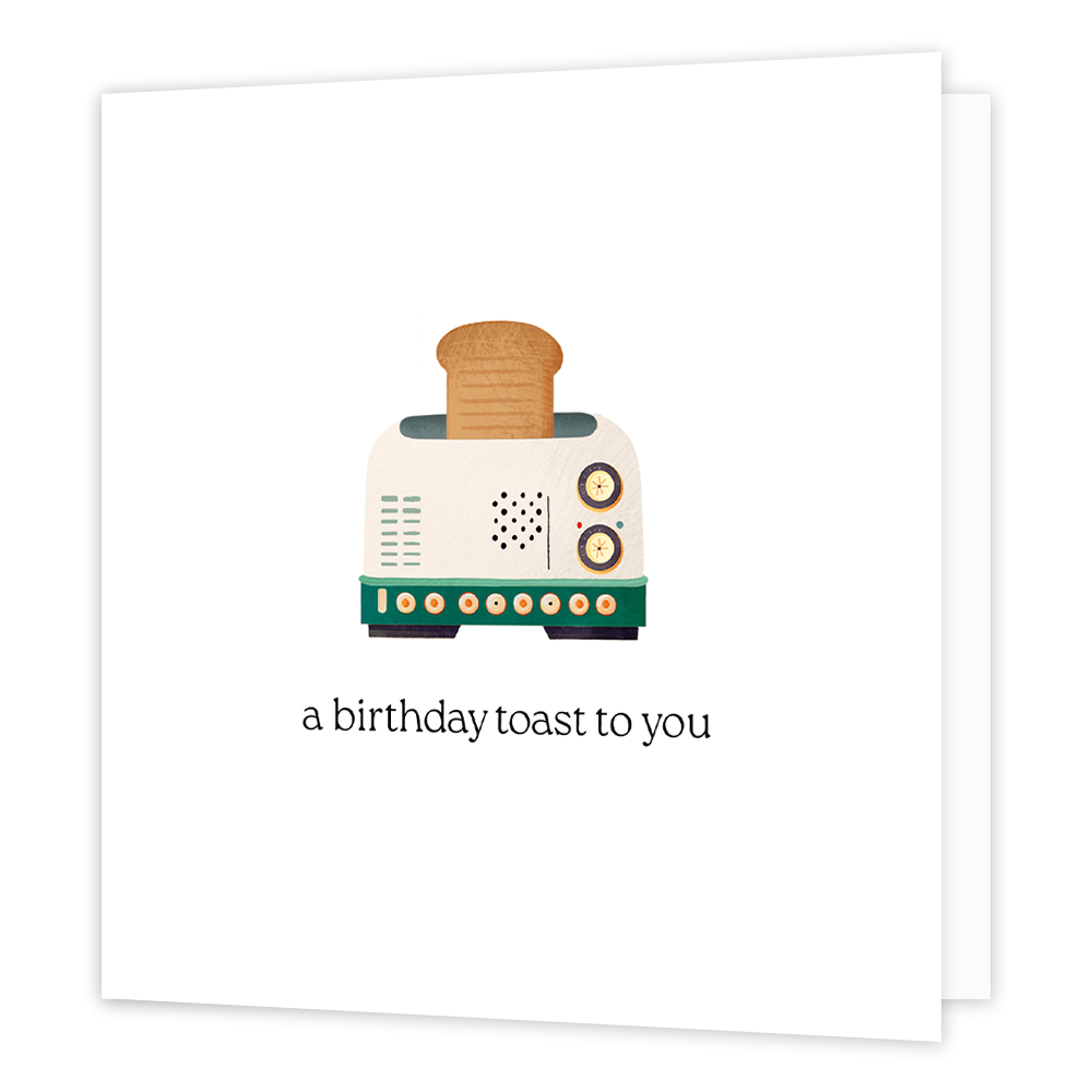 A birthday toast to you - Formaat: Normaal - Vorm: Vierkant - Verjaardagskaart - Op deze wenskaart staat een broodrooster waar een brood uitkomt met daaronder de tekst: "A birthday toast to you". - Snelwenskaart