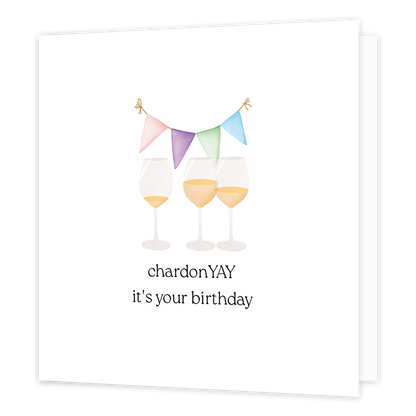 ChardonYAY it's your birthday - Formaat: Normaal - Vorm: Vierkant - Verjaardagskaart - Op deze wenskaart staan drie glazen wijn met vlaggetjes met daaronder de tekst: "CharonYAY it's your birthday". - Snelwenskaart