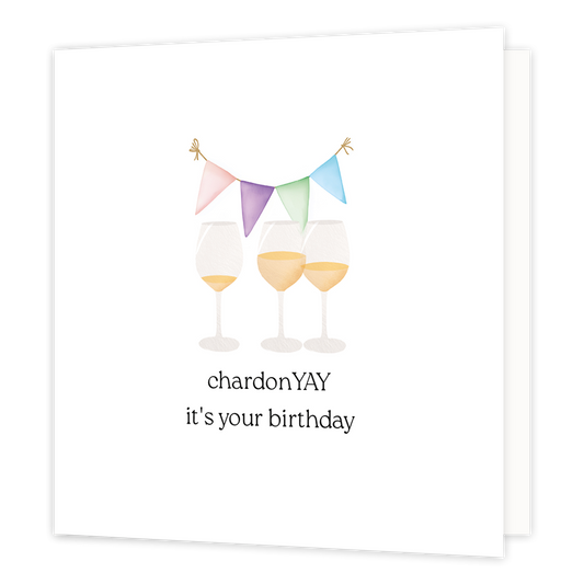 ChardonYAY it's your birthday - Formaat: Normaal - Vorm: Vierkant - Verjaardagskaart - Op deze wenskaart staan drie glazen wijn met vlaggetjes met daaronder de tekst: "CharonYAY it's your birthday". - Snelwenskaart