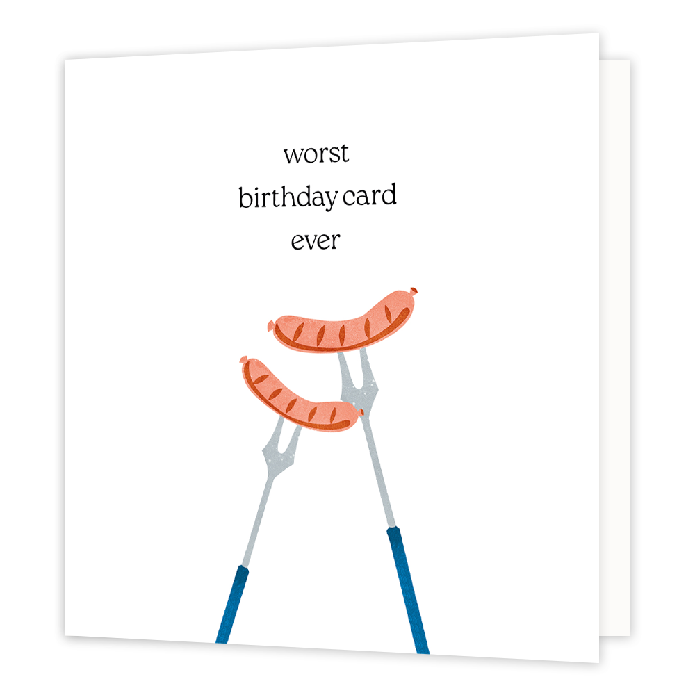 Worst birthday card ever - Formaat: Normaal - Vorm: Vierkant - Verjaardagskaart - Op deze wenskaart staan twee worsten die op tweetands vorken geprikt zijn. Daarboven staat de tekst: "Worst birthday card ever". - Snelwenskaart