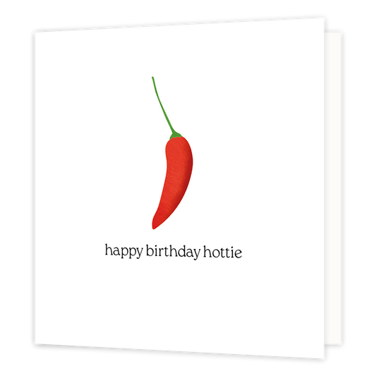Happy birthday hottie - Formaat: Normaal - Vorm: Vierkant - Verjaardagskaart - Op deze wenskaart staat een rode peper met daaronder de tekst: "Happy birthday hottie". - Snelwenskaart