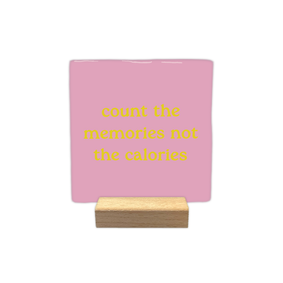 Count the memories - Decoratie tegel - Formaat: - - Snelwenskaart
