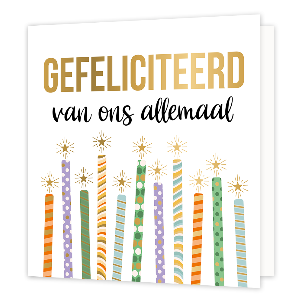 XL - Gefeliciteerd van ons allemaal - Formaat: Groot - Vorm: Vierkant - Felicitatiekaart - Op deze wenskaart staan kaarsen die versiert zijn met stippen en strepen, op een witte achtergrond. Boven de illustratie staat de tekst: "Gefeliciteerd van ons allemaal". - Snelwenskaart