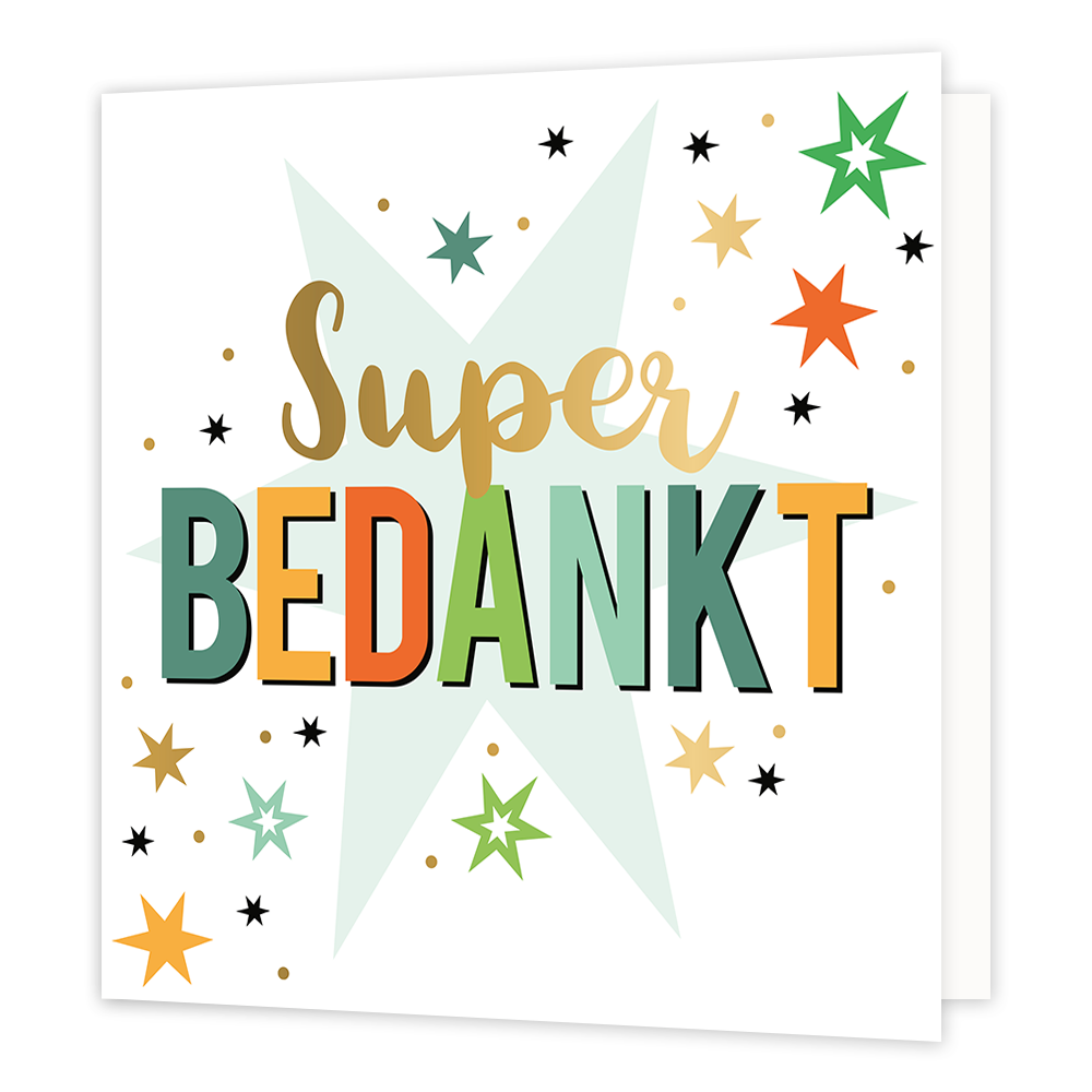 XL - Super bedankt - Formaat: Groot - Vorm: Vierkant - Bedankkaart - Op deze wenskaart staan sterren in de kleuren goud, mintgroen, groen, oranje en zwart met in het midden de tekst: "Super bedankt". - Snelwenskaart