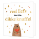 XL - Veel liefs en een dikke knuffel - Formaat: Groot - Vorm: Vierkant - Vriendschapskaart - Op deze wenskaart staat de tekst: "Veel liefs en een dikke knuffel" met een beer eronder die een hartje vasthoudt. - Snelwenskaart