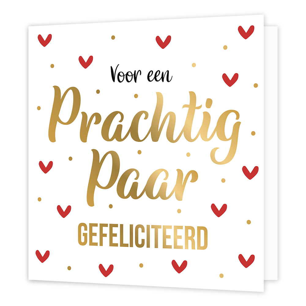 XL - Voor een prachtig paar - Formaat: Groot - Vorm: Vierkant - Huwelijkskaart - Op deze wenskaart staan rode hartjes met gouden stippen en in het midden de tekst: "Voor een prachtig paar gefeliciteerd". - Snelwenskaart