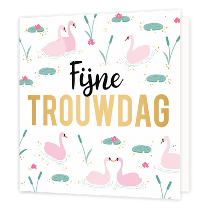 XL - Fijne trouwdag - Formaat: Groot - Vorm: Vierkant - Huwelijkskaart - Op deze wenskaart staan roze zwanen die door het water zwemmen met in het midden de tekst: "Fijne trouwdag". - Snelwenskaart