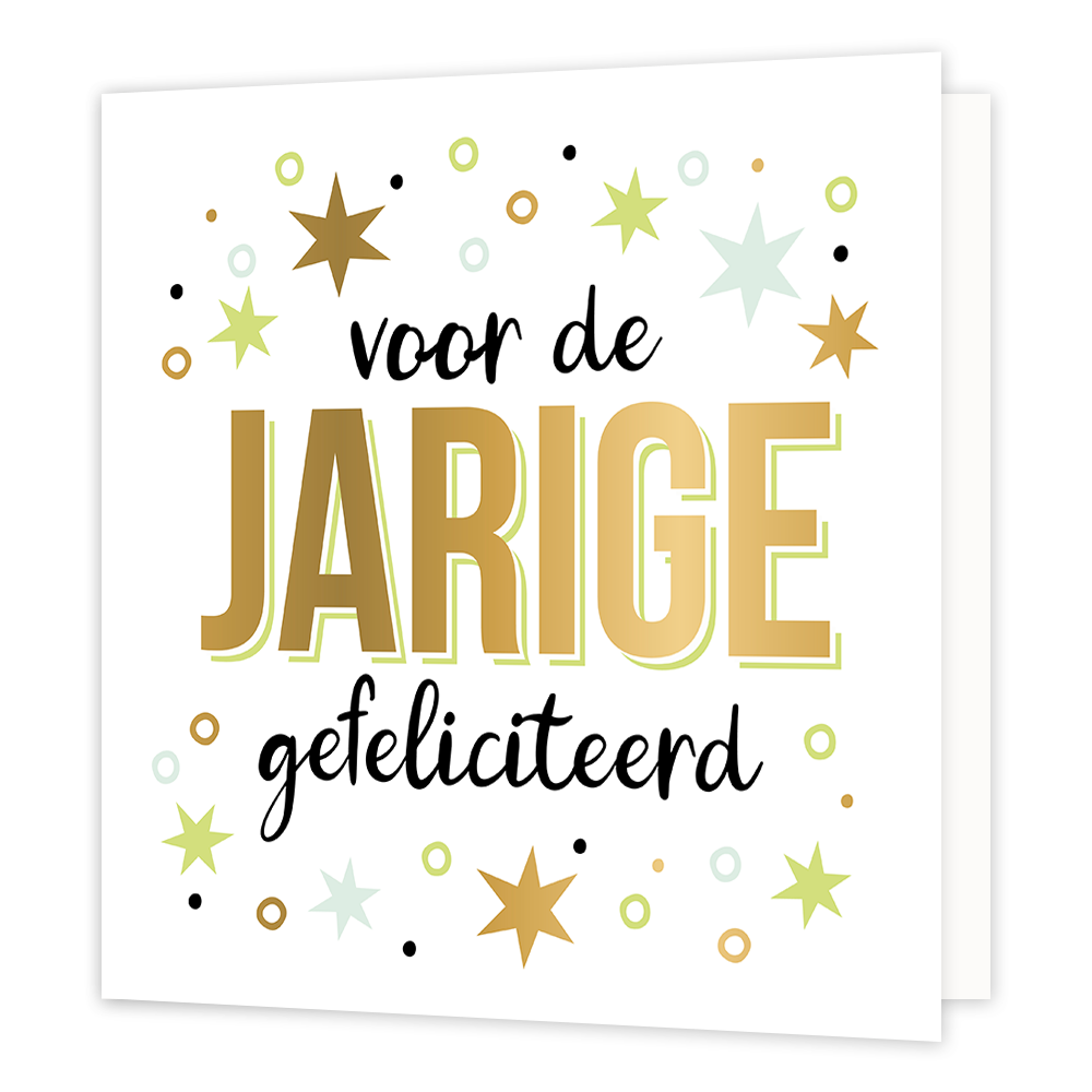 XL - Voor de jarige - Formaat: Groot - Vorm: Vierkant - Verjaardagskaart - Op deze wenskaart staan sterren en stippen in de kleuren goud, groen, blauw en zwart. In het midden staat de tekst: "Voor de jarige gefeliciteerd". - Snelwenskaart