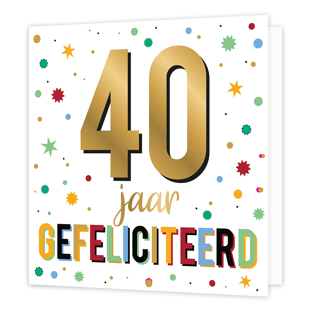 XL - 40 jaar gefeliciteerd - Formaat: Groot - Vorm: Vierkant - Verjaardagskaart - Op deze wenskaart staan sterren en stippen in de kleuren rood, groen, blauw, oranje en goud. In het midden staat de tekst: "40 jaar gefeliciteerd". - Snelwenskaart