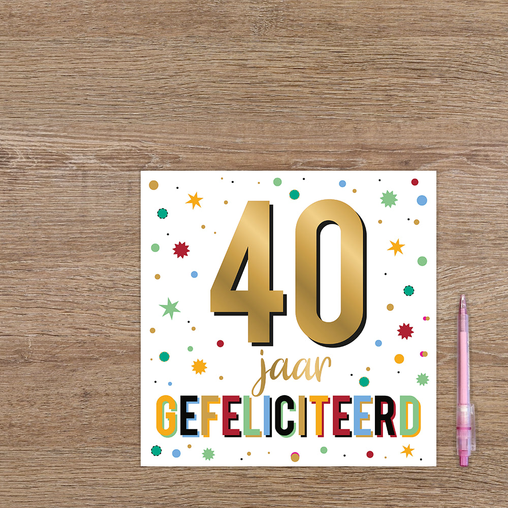 XL - 40 jaar gefeliciteerd