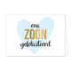 Een zoon gefeliciteerd - Formaat: Standaard - Vorm: Liggend - Geboortekaart - Op deze wenskaart staat een groot blauw hart met in het midden de tekst: "Een zoon gefeliciteerd". - Snelwenskaart