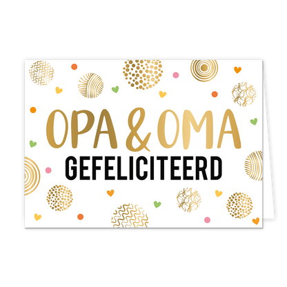 Opa & oma - Formaat: Normaal - Vorm: Liggend - Geboortekaart - Op deze wenskaart staan cirkels met gouden lijnen en stippen met in het midden de tekst: "Opa & Oma gefeliciteerd". - Snelwenskaart
