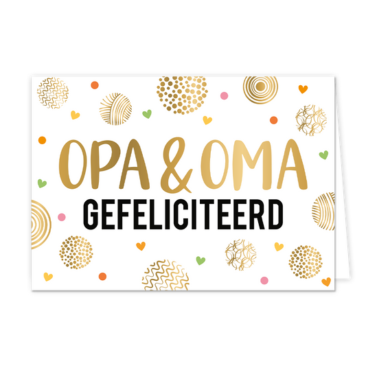 Opa & oma - Formaat: Normaal - Vorm: Liggend - Geboortekaart - Op deze wenskaart staan cirkels met gouden lijnen en stippen met in het midden de tekst: "Opa & Oma gefeliciteerd". - Snelwenskaart