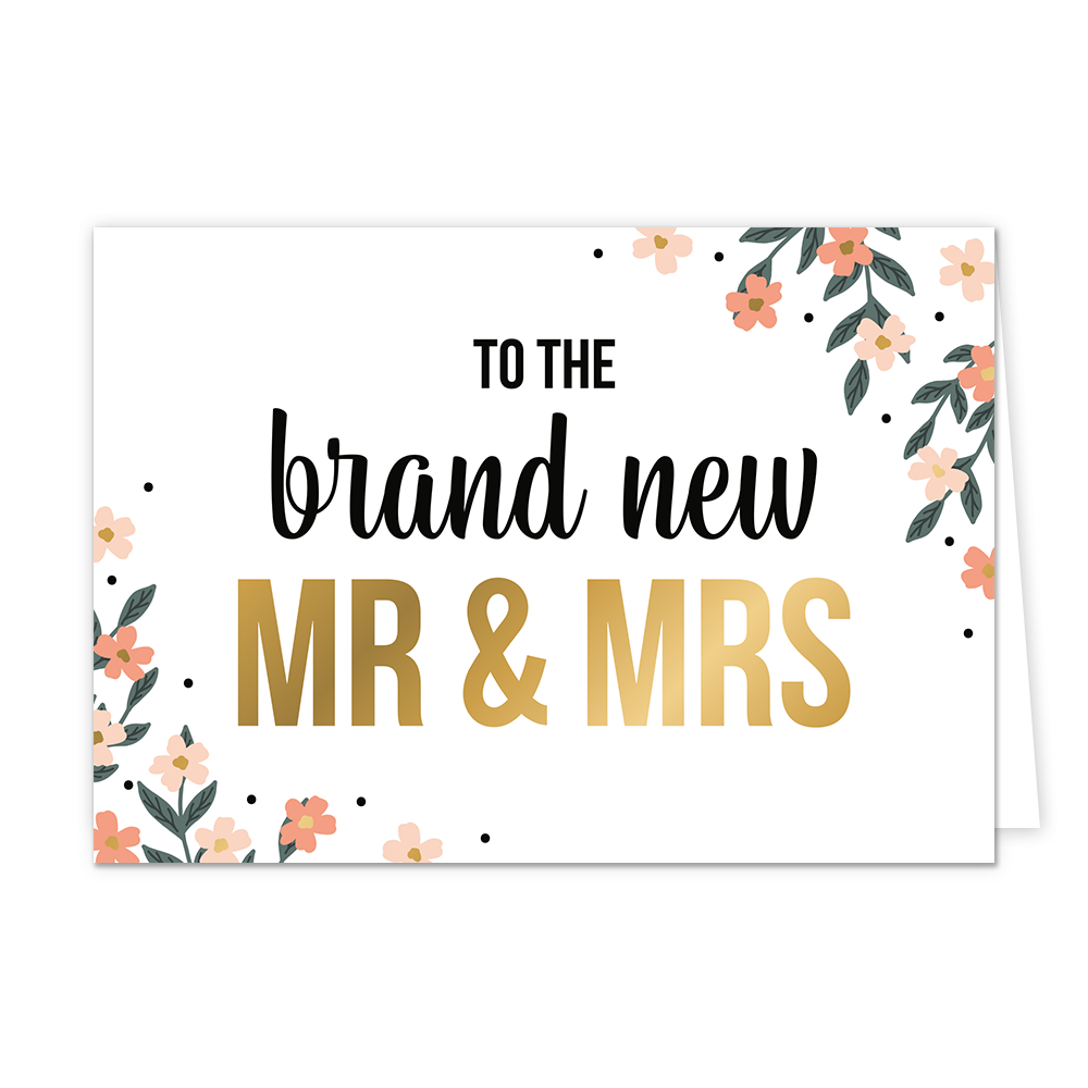 To the brand new mr & mrs - Formaat: Normaal - Vorm: Liggend - Huwelijkskaart - Op deze wenskaart staan bloemen in de kleuren roze en beige met in het midden de tekst: "To the brand new MR & MRS". - Snelwenskaart