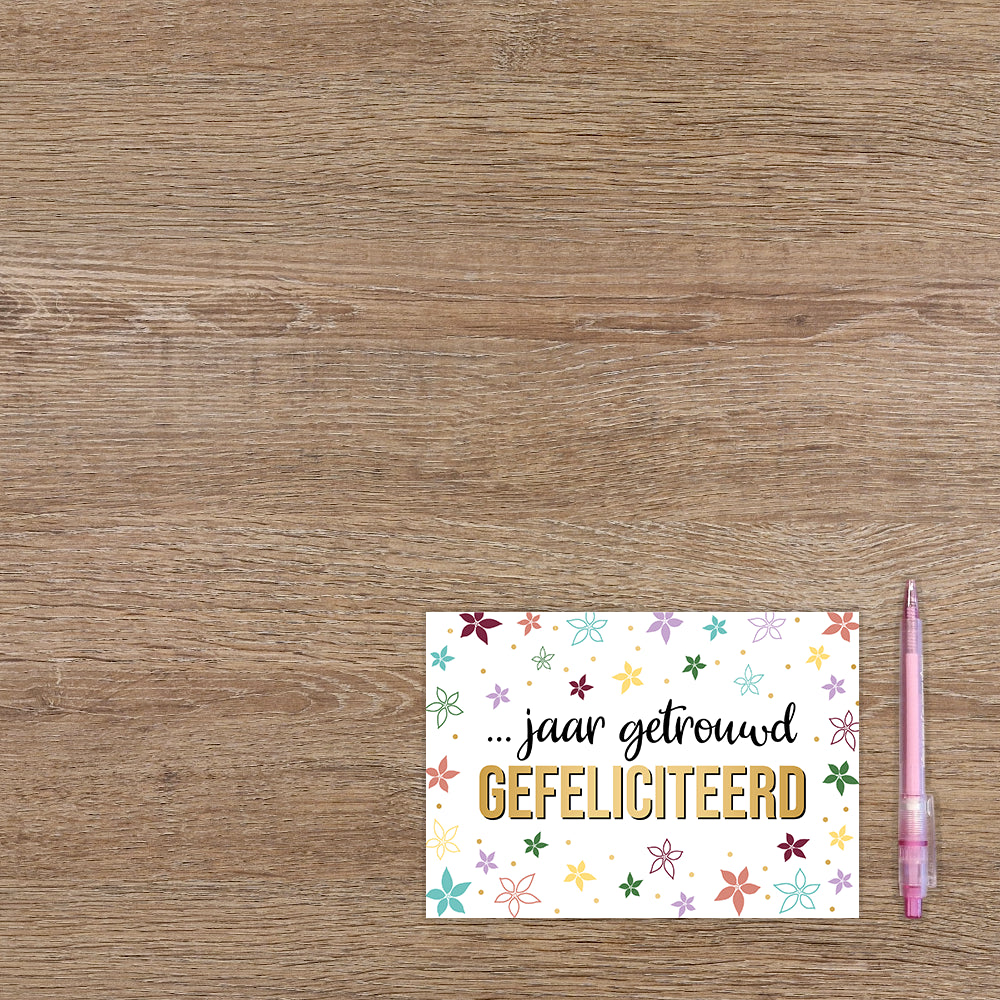 x jaar getrouwd gefeliciteerd