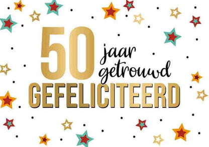 50 jaar getrouwd gefeliciteerd